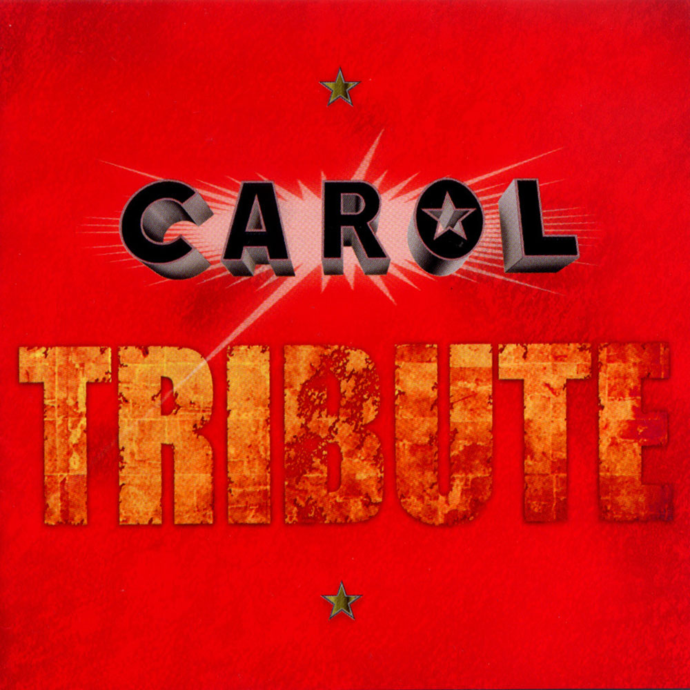 CAROL TRIBUTE